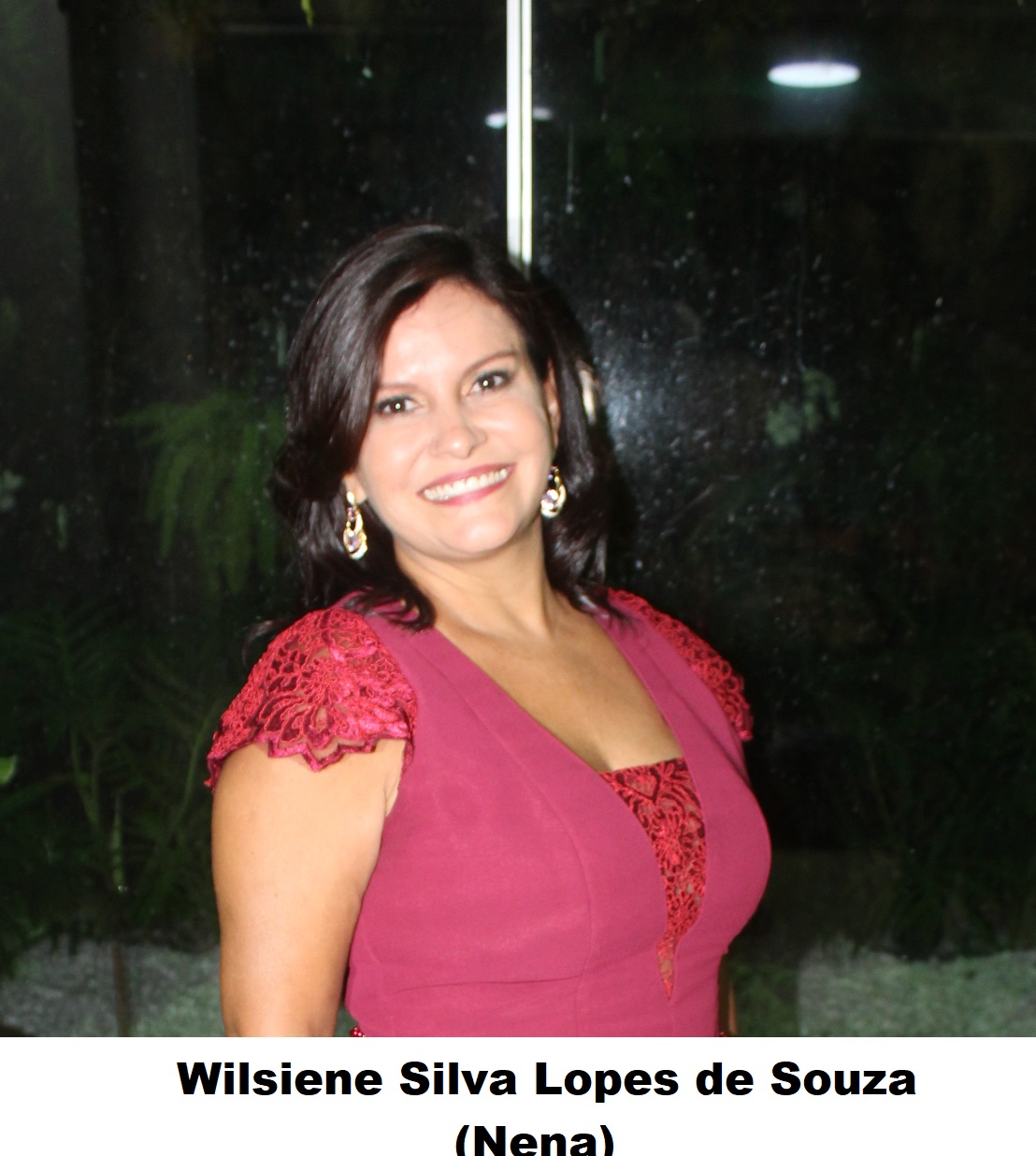 Faleceu no dia 05/03/2022, a Vereadora Wilsiene Silva Lopes de Souza (NENA)